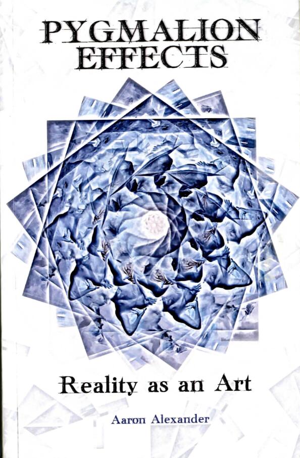 Aaron Alexander - Pygmalion Effects
